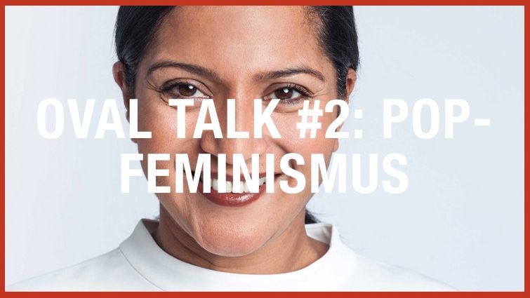 Teaser des Oval Talks zu Post-Feminismus